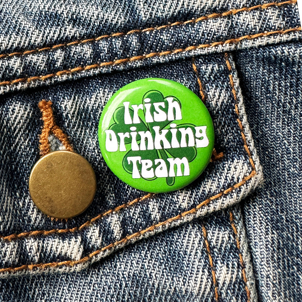 Irish Drinking 1" Round Button