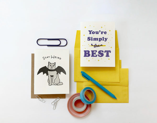 Stay Weird - Love and Friendship Funny Letterpress Greeting Card
