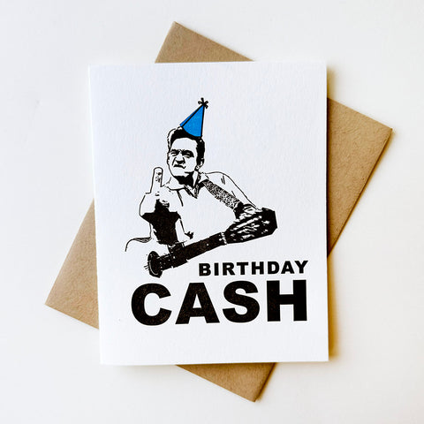 Birthday Cash - Letterpress Birthday Greeting Card