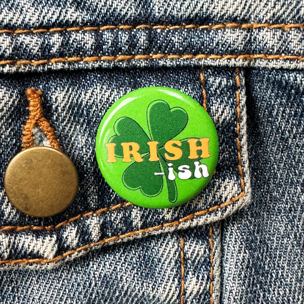 Irish-ish 1" Round Button