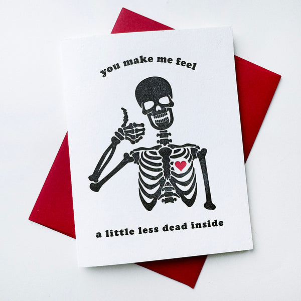 Less Dead Inside - Letterpress Love and Valentine's Greeting Card