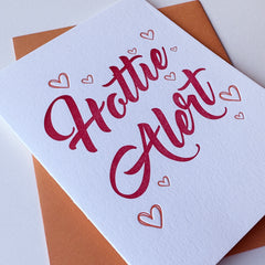 Hottie Alert - Love, Valentine's Day and Anniversary Letterpress Greeting Card