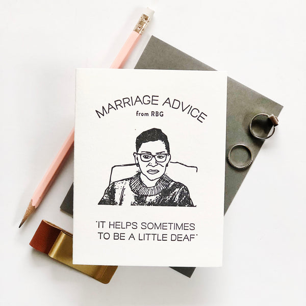 Marriage Advice RBG - Letterpress Wedding Marriage Congrats Card