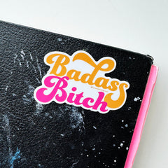 Badass Bitch Die-Cut Sticker