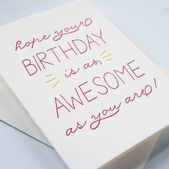 Birthday Awesome - Letterpress Birthday Greeting Card