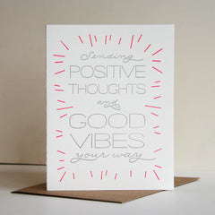 Good Vibes - Sympathy and Encouragement Greeting Card