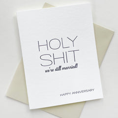 Holy Shit Anniversary - Letterpress Anniversary and Love Card