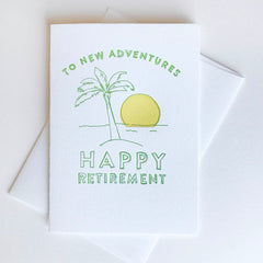 New Retirement Adventures - Letterpress Retirement Congrats Card