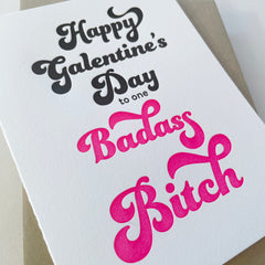 Badass Galentine - Letterpress Valentine's, Friendship and Love Greeting Card