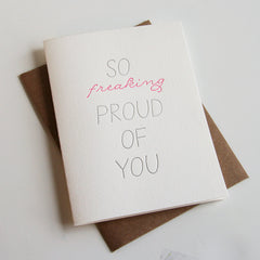 So Proud - Letterpress Congrats, Sympathy, and Encouragement Card