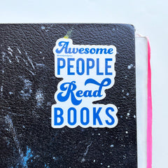 Awesome People Read Die-Cut Sticker