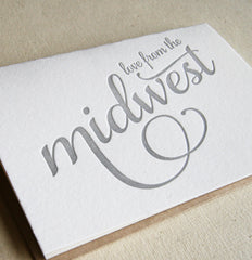 Love from the Midwest - Letterpress Regional Greeting Card